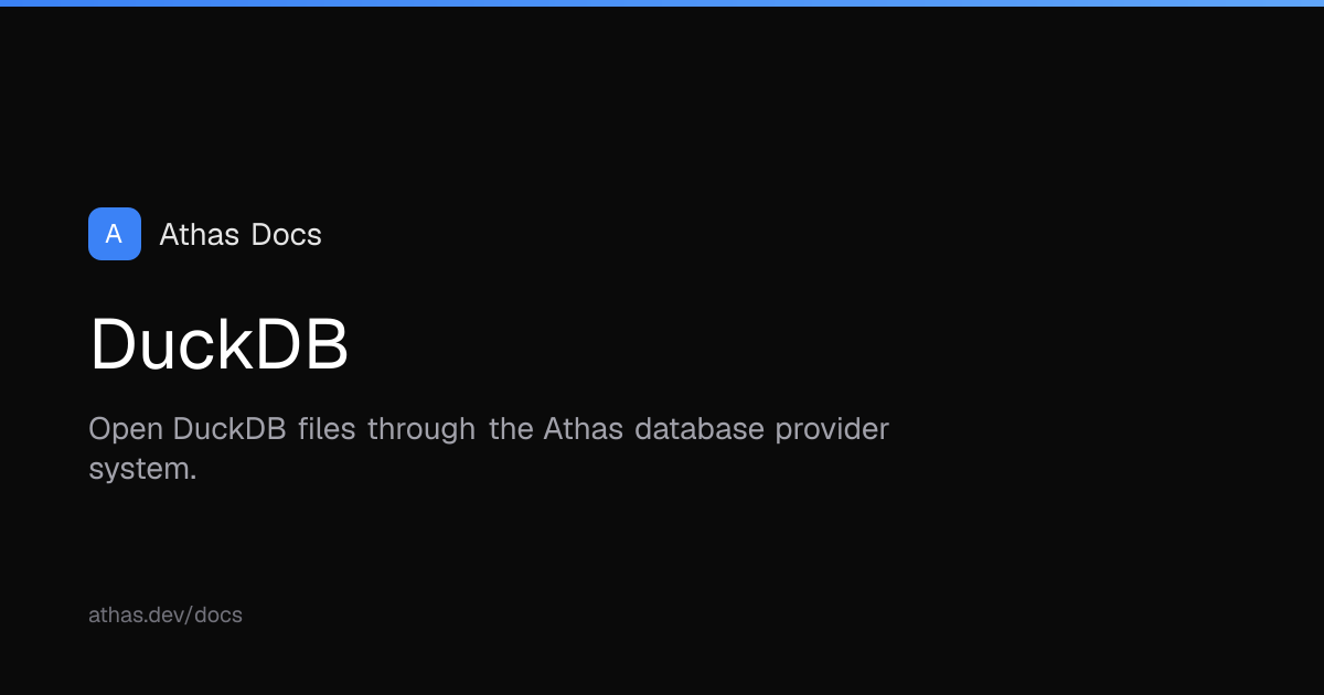 DuckDB | Athas Docs