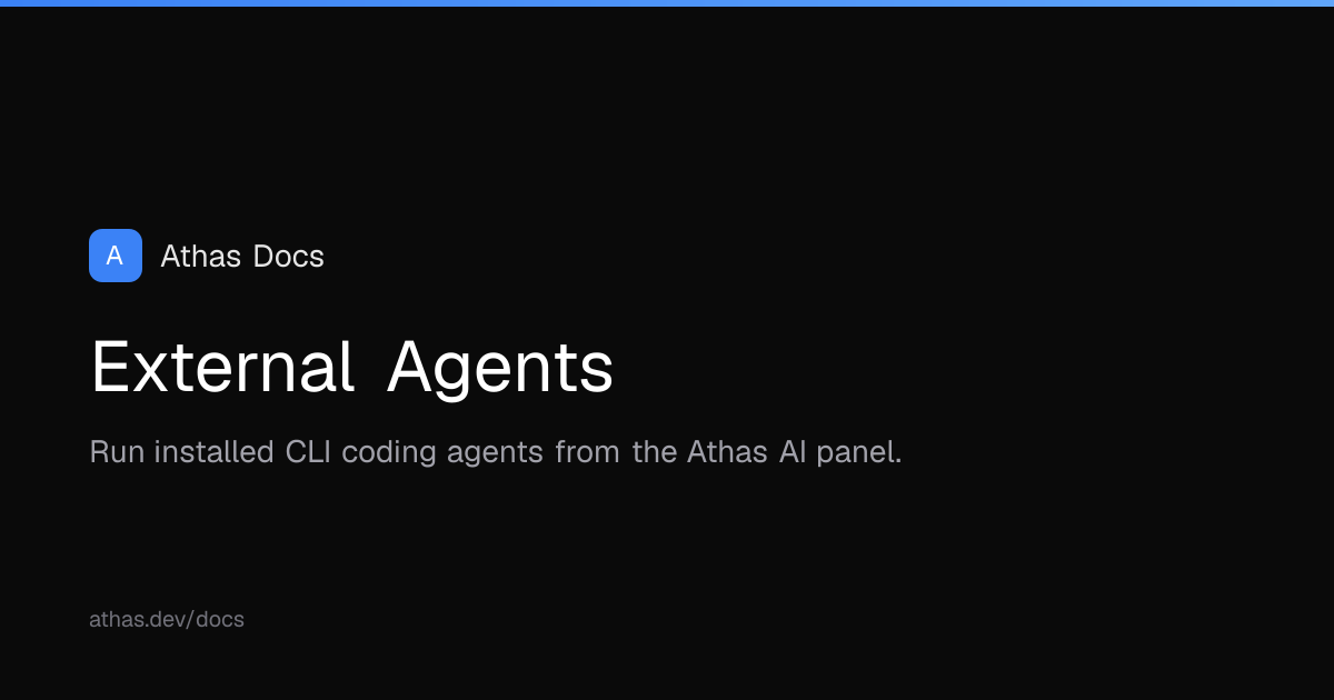 External Agents | Athas Docs