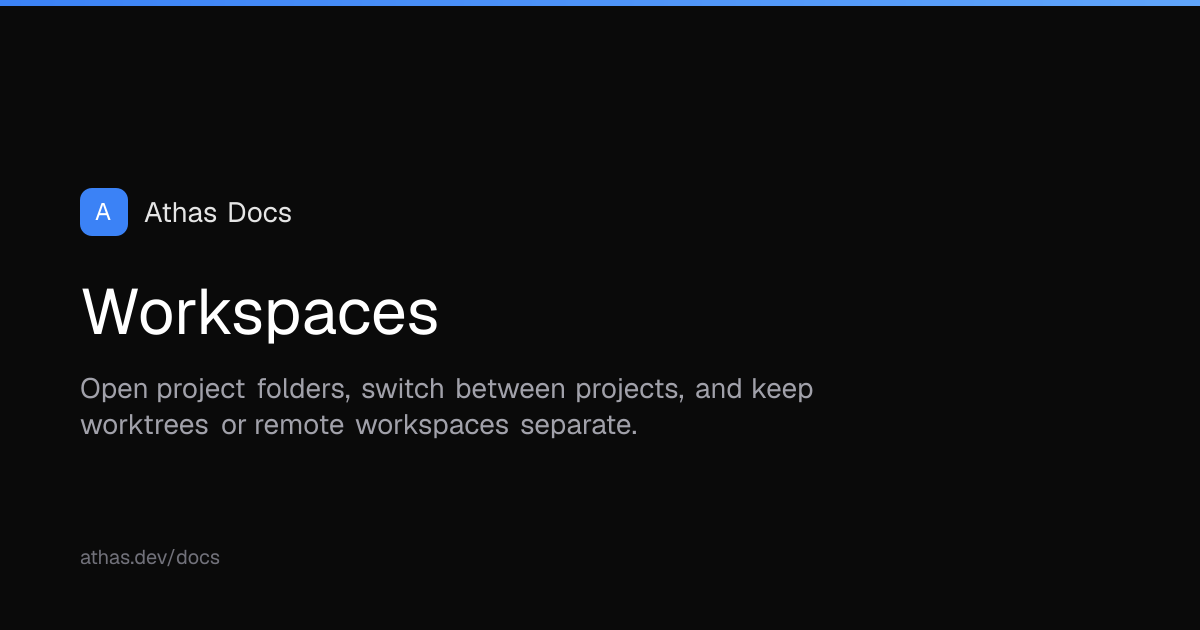 Workspaces | Athas Docs
